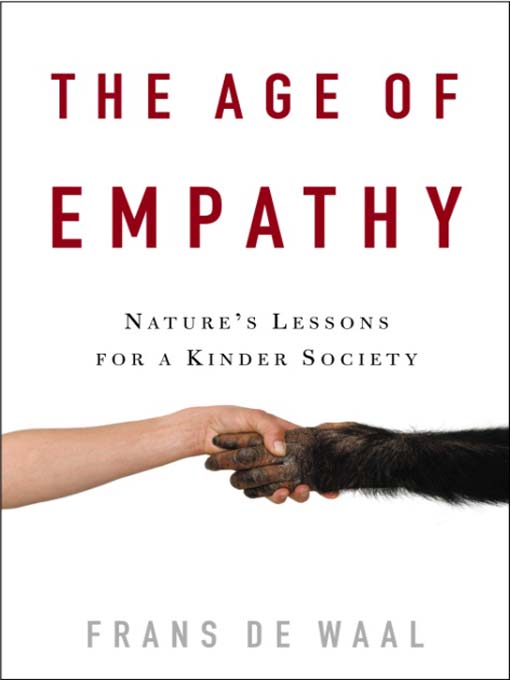 Title details for The Age of Empathy by Frans de Waal - Available